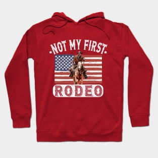 Not My First Rodeo Men Hoodie